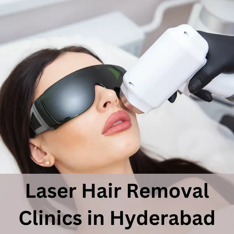 Why Hyderabad for Laser Hair Removal?